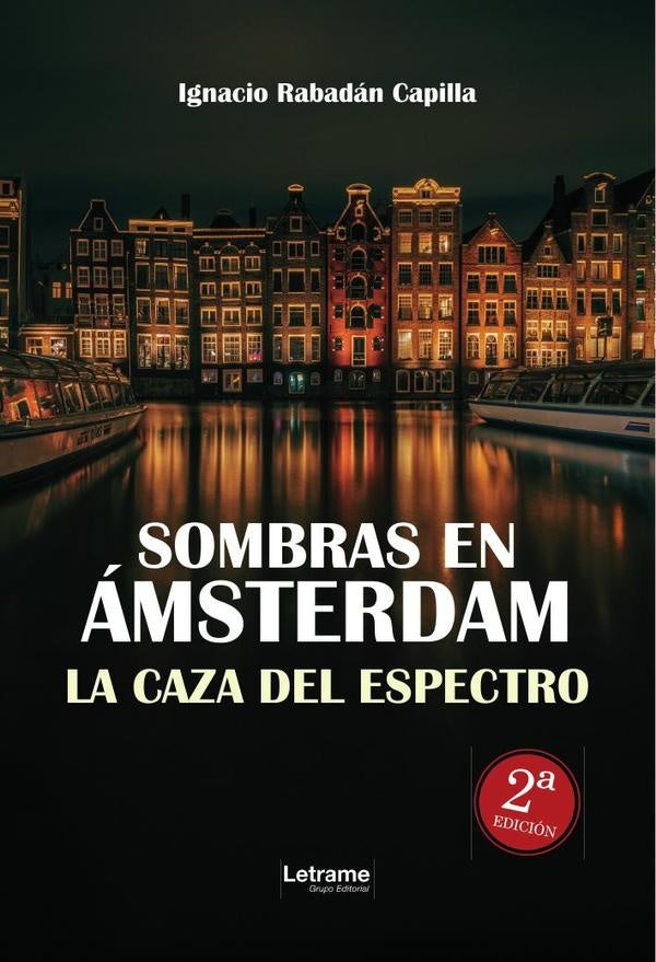 Sombras en amsterdam | Ignacio Rabadan Capilla