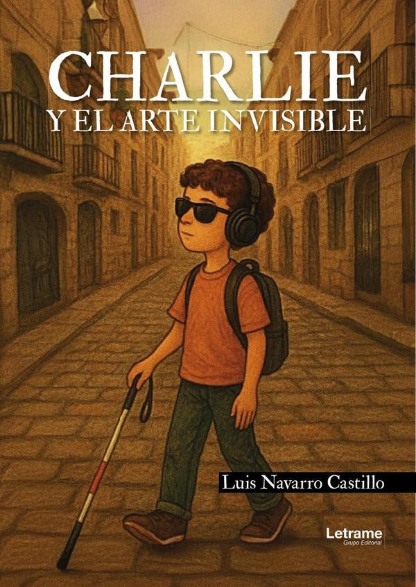 Charlie y el arte invisible | Luis Navarro Castillo