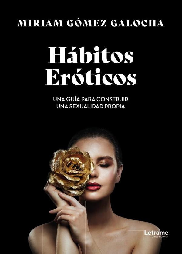 Habitos Eroticos | Miriam Gomez Galocha