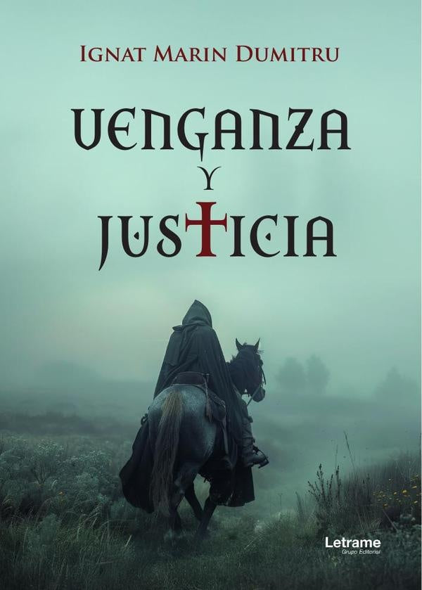 Venganza y justicia | Ignat Marin Dumitru