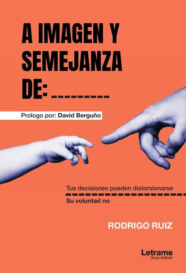 A imagen y semejanza de:____ | Rodrigo Ruiz