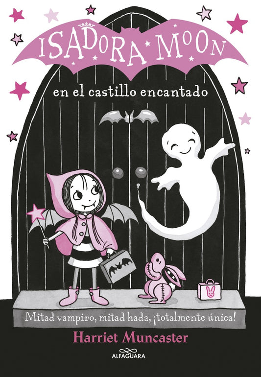 Isadora Moon 6 - Isadora Moon en el castillo encantado | Harriet Muncaster