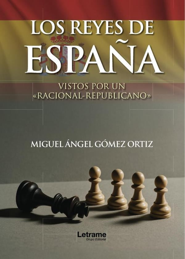 Los reyes de Espa?a | Miguel angel Gomez Ortiz