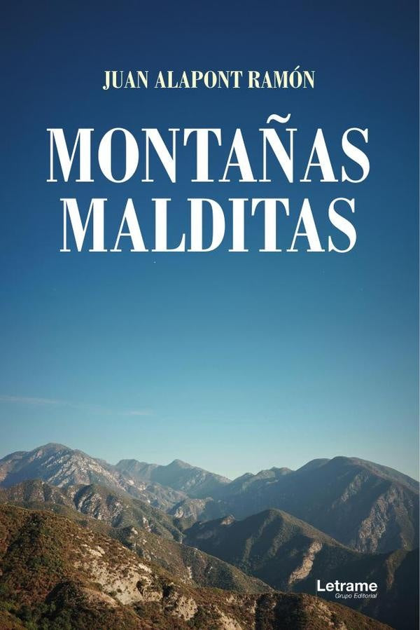 Monta?as malditas | Juan Alapont Ramon