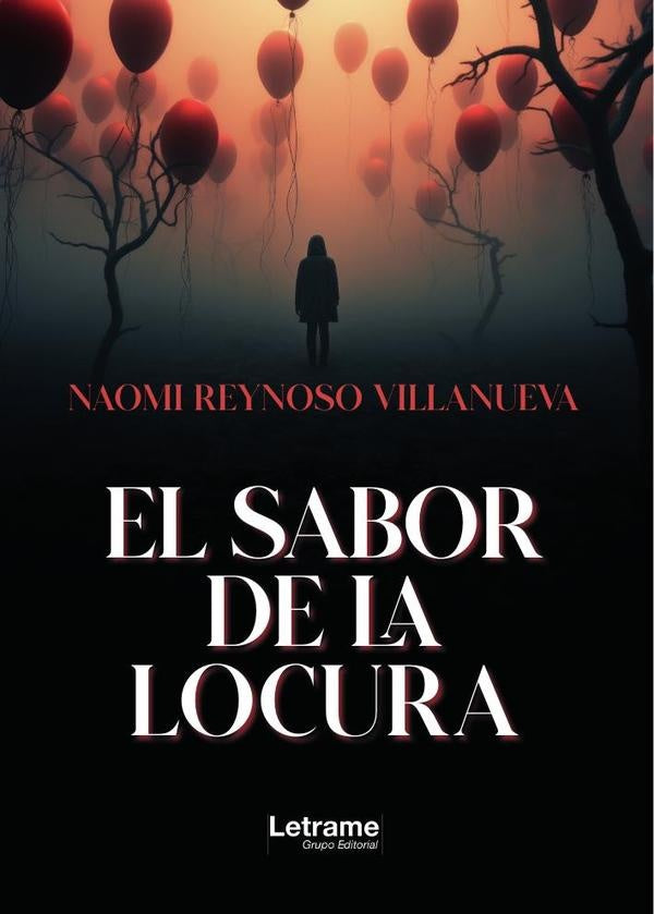 El sabor de la locura | Naomi Reynoso Villanueva
