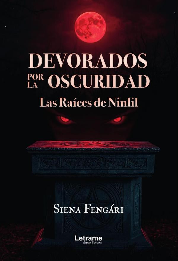 Devorados por la oscuridad | Siena Fengari
