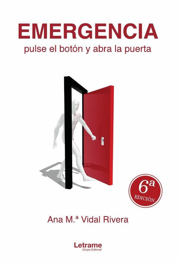 Emergencia. Pulse el boton y abra la puerta | Ana M.? Vidal Rivera
