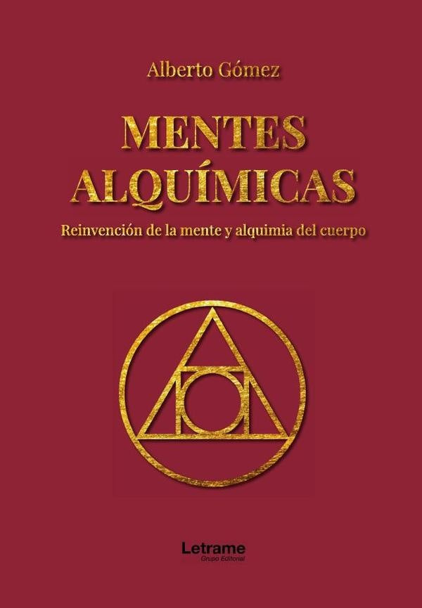 Mentes alquimicas | Alberto Gomez