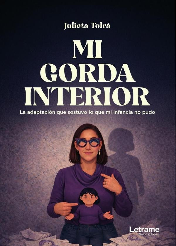 Mi gorda interior | Julieta Loreto Tolr? Escobar