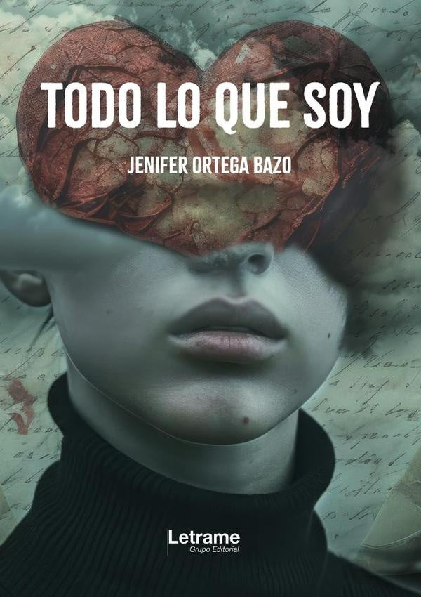 Todo lo que soy | Jenifer Ortega Bazo