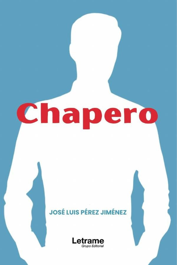 Chapero | Jose Luis Perez Jimenez