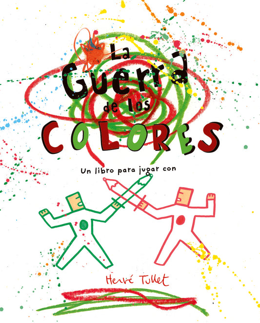 La guerra de los colores  | Hervé  Tullet