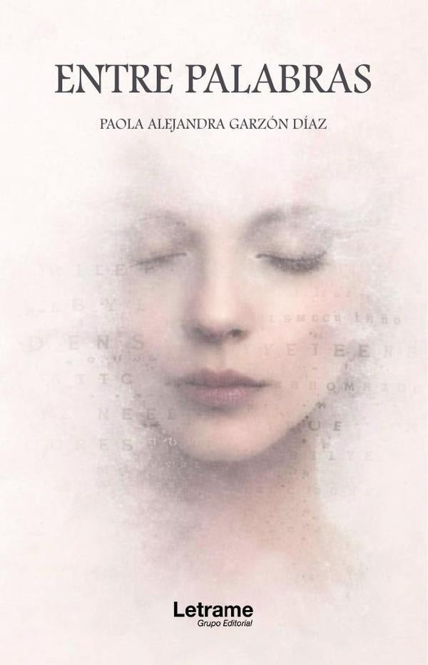 Entre palabras | Paola Alejandra Garzon Diaz
