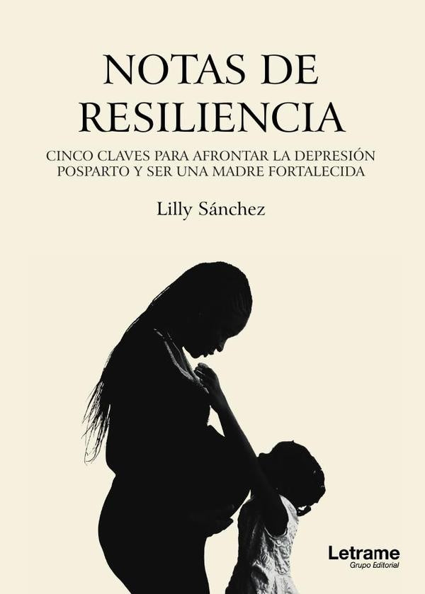 Notas de resiliencia | Lilly Sanchez