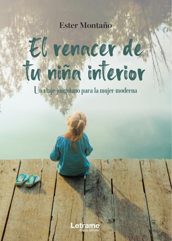 El renacer de tu ni?a interior | Ester Monta?o