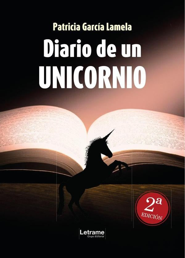 Diario de un unicornio. 2? edicion | Patricia Garcia Lamela