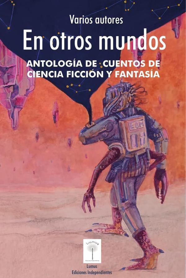 En otros mundos. | Maria Paula Cardona
