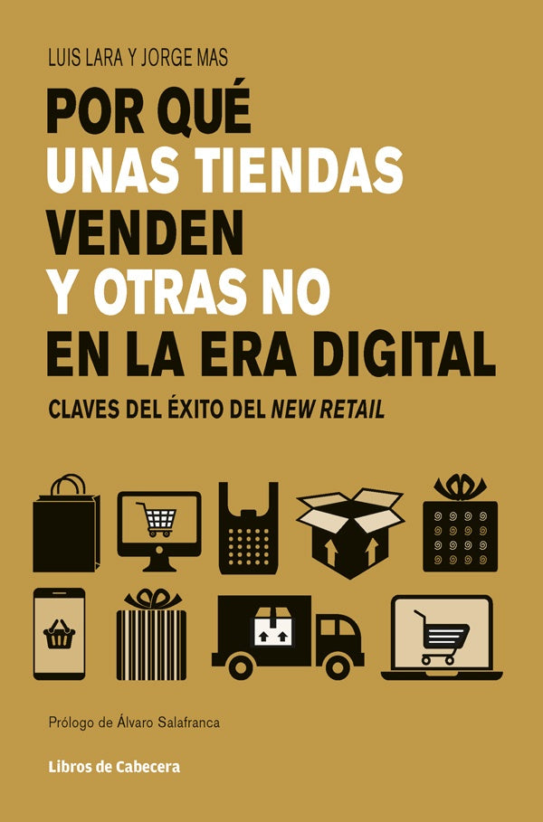 Por que unas tiendas venden y otras no en la era digital: Claves del exito del New Retail | Luis Lara