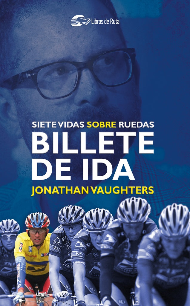 Billete de ida | Jonathan Vaughters