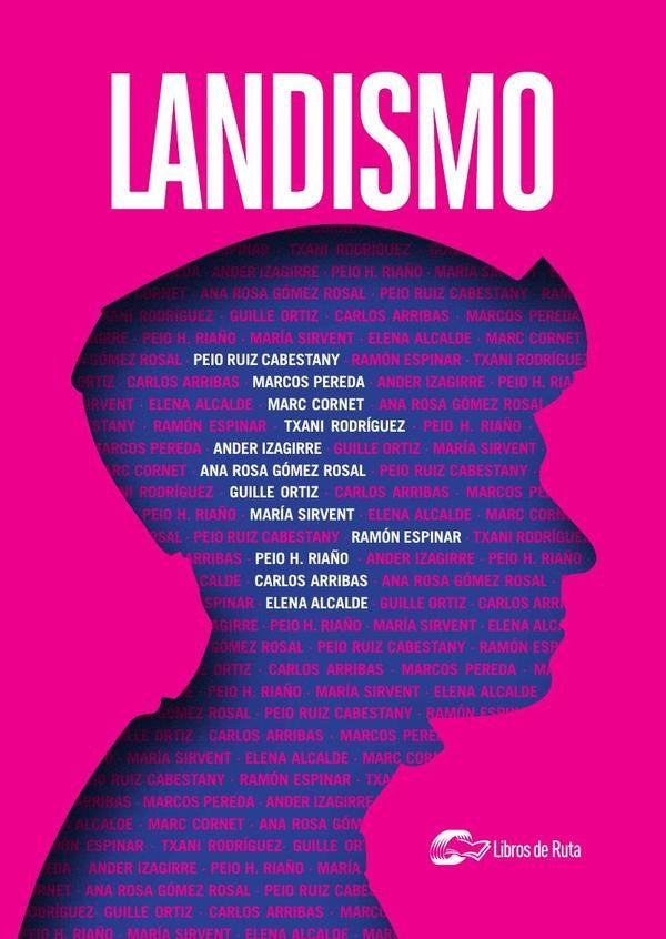 Landismo | Peio H. Ria?o