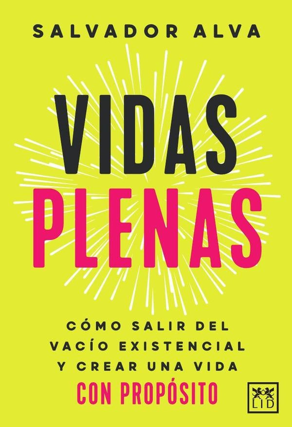Vidas plenas | Salvador Alva Gomez