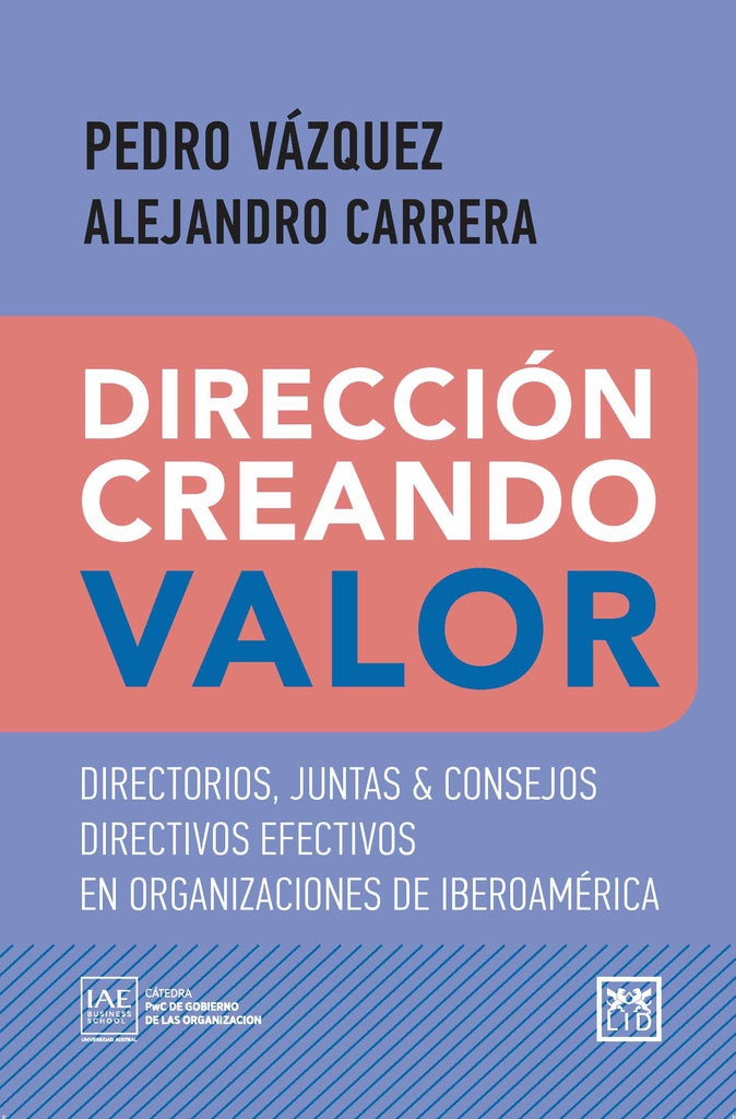 Direccion creando valor | Pedro Vazquez