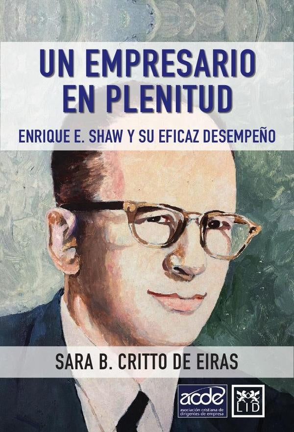 Un empresario en plenitud | Sara Critto de Erias
