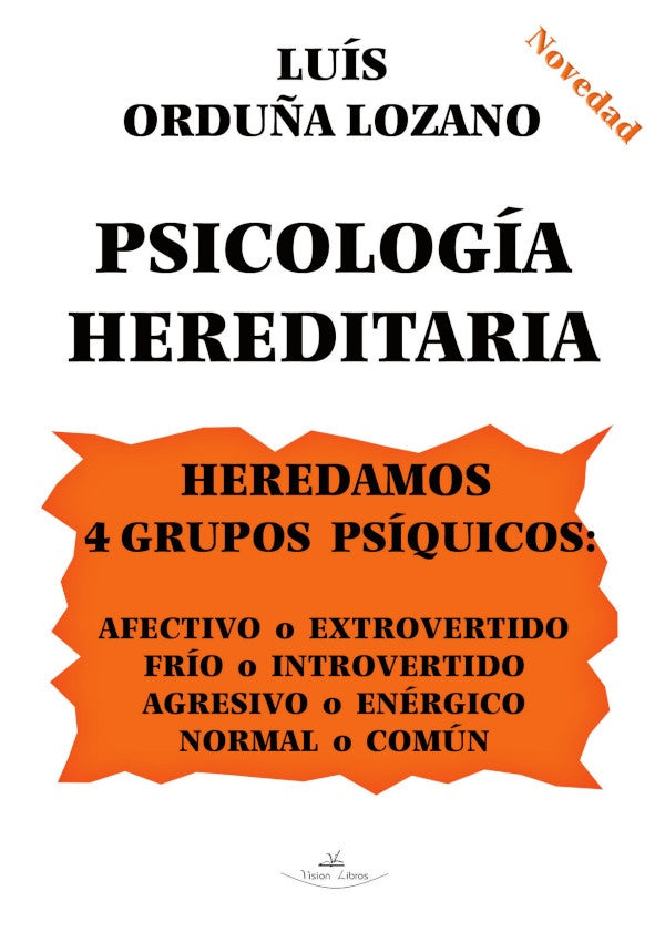 Psicologia hereditaria | Luis Ordu?a Lozano