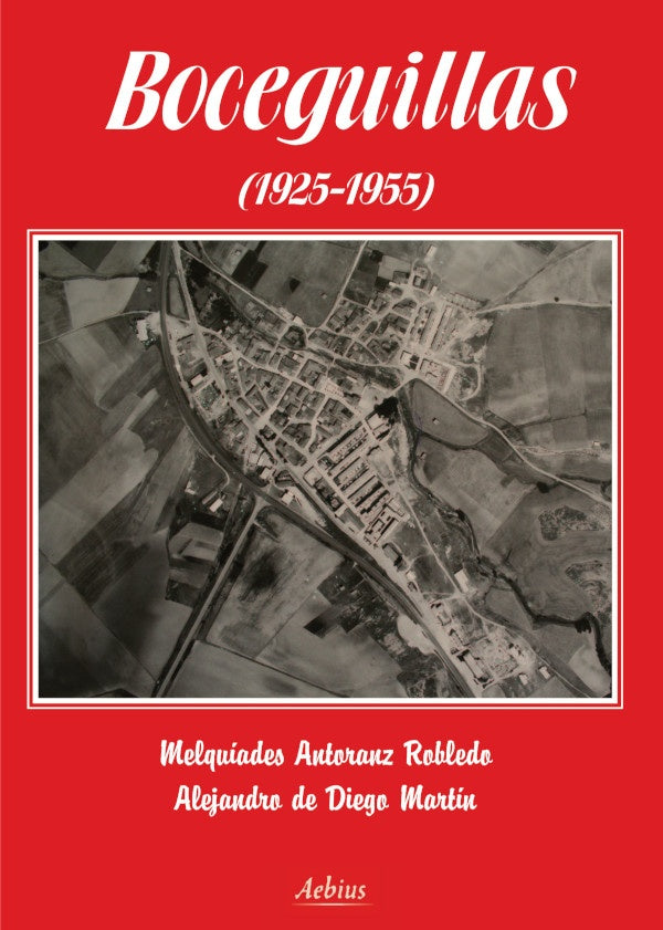 Boceguillas (1925-1955) | Melquiades Antoranz Robledo