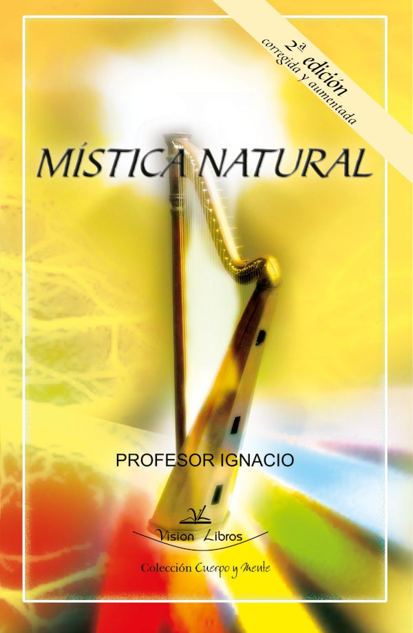 Mistica natural | Profesor Ignacio