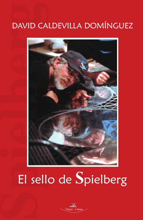 El sello de Spielberg | David Caldevilla Dominguez