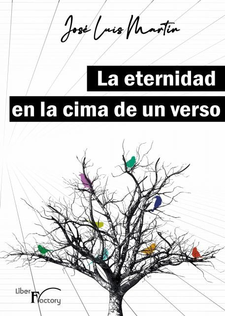 La eternidad en la cima de un verso | JOSE LUIS MARTIN