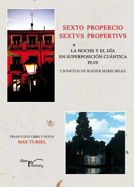 Sexto Propercio. Sextus Propertivs. La noche y el dia, en superposicion cuantica plvs | Max Turiel