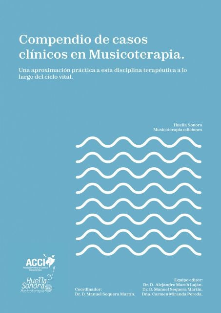Compendio de casos clinicos en Musicoterapia | Huella Sonora Musicoterapia (V.V.A.A.)