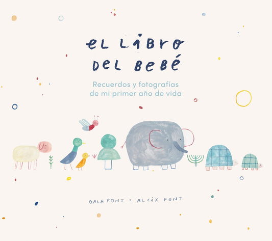 El libro del bebé | GALA/ FONT  ALEAX PONT