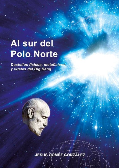 Al sur del Polo Norte | Jesus Gomez Gonzalez
