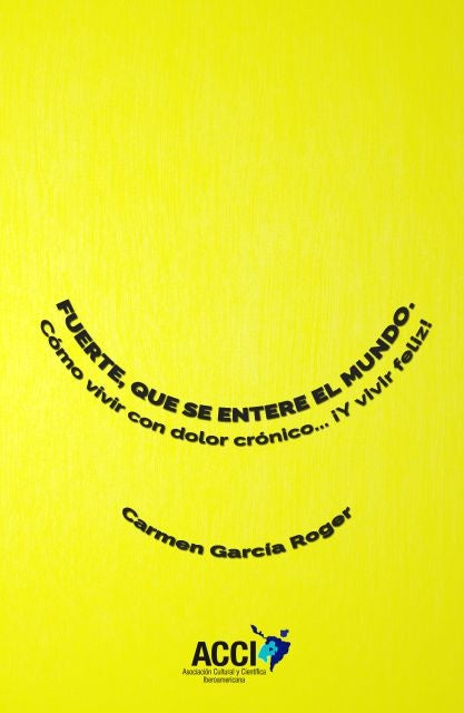 Fuerte, que se entere el mundo | Carmen Garcia Roger