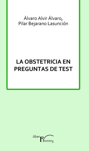 La obstetricia en preguntas de test | Pilar Bejarano Lasuncion