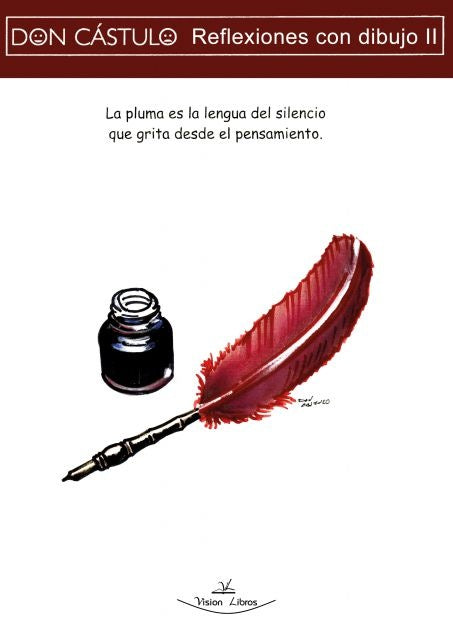 Don Castulo, Reflexiones con dibujo II | Fernando Alcazar Serrano