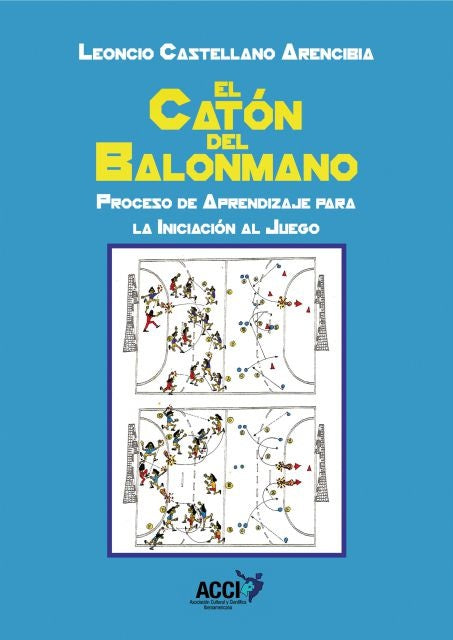 El caton del balonmano | Leoncio Ildefonso Castellano Arencibia
