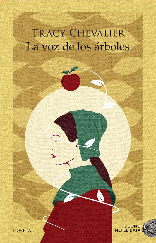 La voz de los árboles | TRACY CHEVALIER