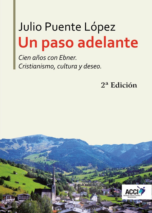 Un paso adelante Cien a?os con Ebner | Julio Puente Lopez