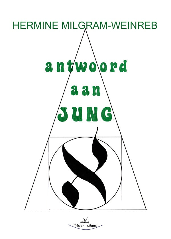 Antwoord aan Jung | Hermine Milgram-Weinreb