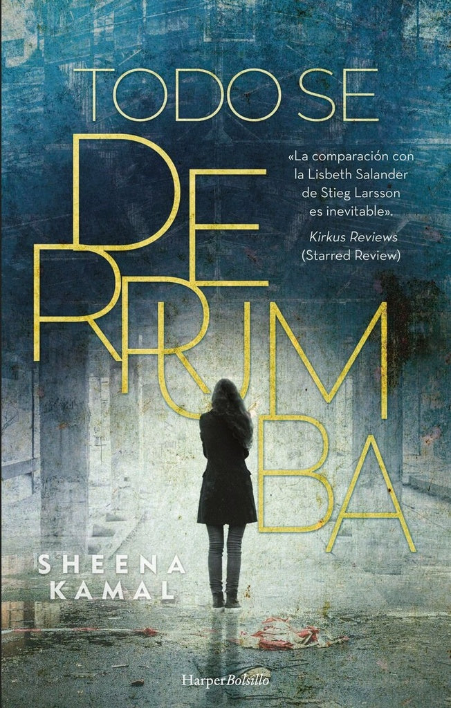 TODO SE DERRUMBA | SHEENA KAMAL