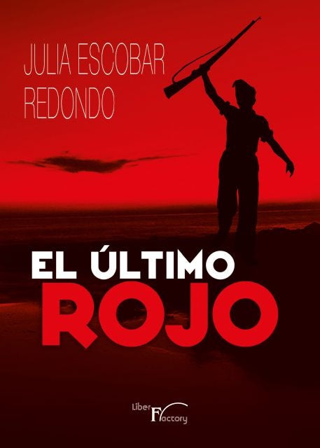El ultimo rojo | Julia Escobar Redondo
