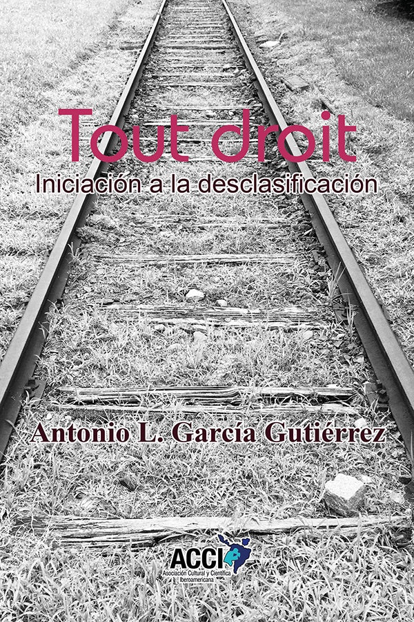 Tout droit | Antonio L. Garcia Gutierrez