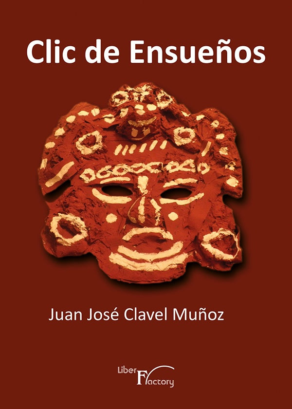 Clic de Ensue?os | Juan Jose Clavel Mu?oz