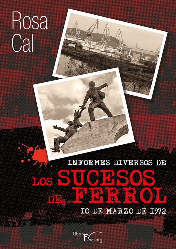 Informes diversos de los sucesos de Ferrol | Rosa Cal