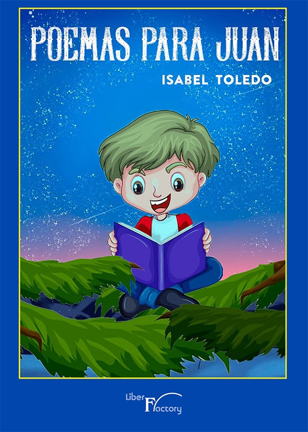Poemas para Juan | Isabel Toledo Gomez