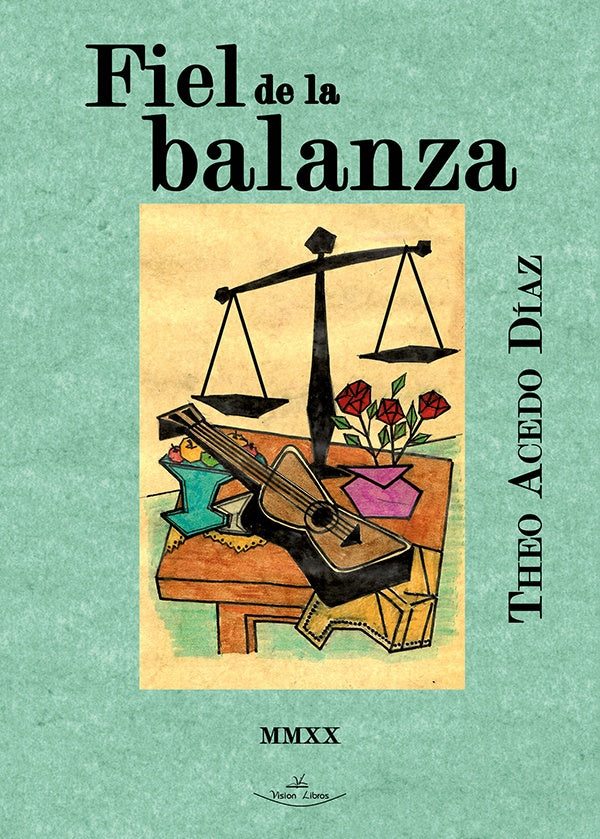Fiel de la balanza | Theofilo Acedo Diaz